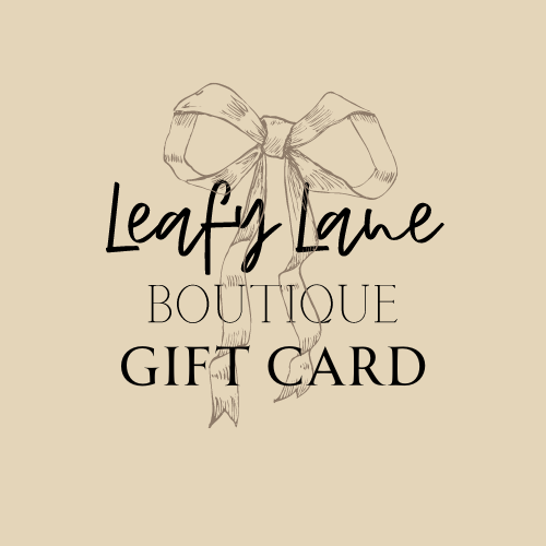 Leafy Lane Boutique Gift Card